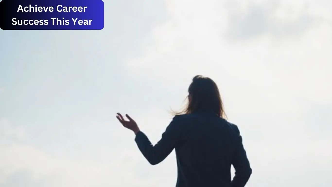 Achieve Career Success This Year