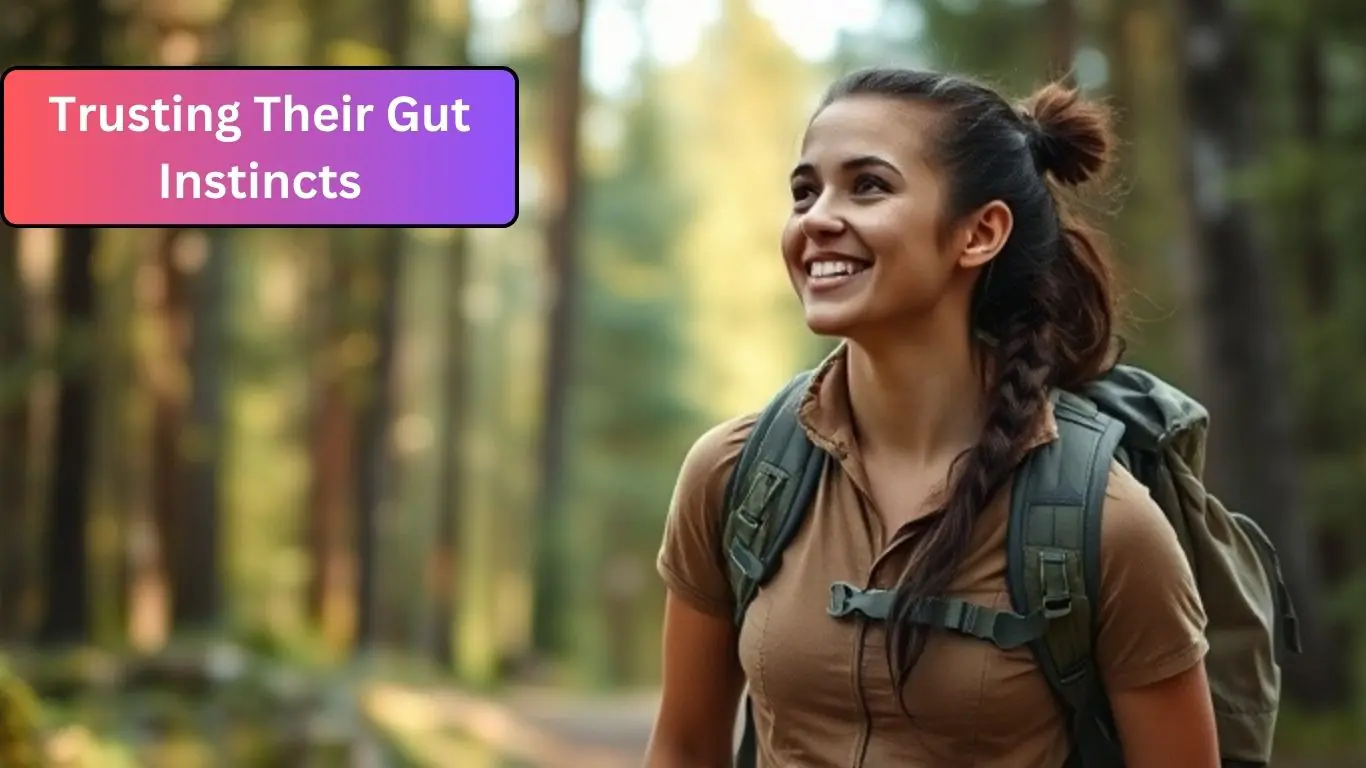 Trusting Their Gut Instincts